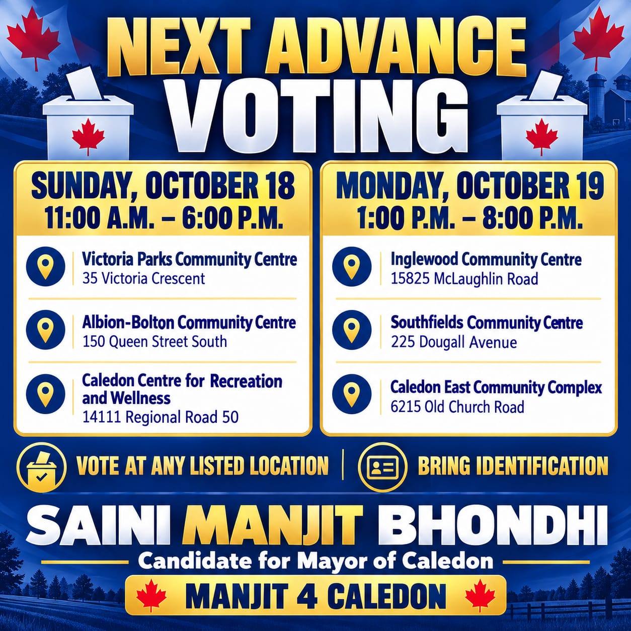 YOUR VOTE CAN BUILD A BETTER CALEDON